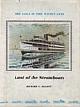  Elliott, R.V., Last of the Steamboats. The Saga of the Wilson Line