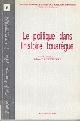  Claudot-Hwad, H, le Politique dans L histoire Touaregue