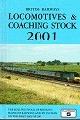  Fox, Peter a.o., British Railways Locomotives and Coaching Stock (diverse years). The Complete Guide.  10,00 each