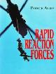  Allen, P, Rapid Reaction Forces