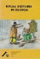  Cultural Research Centre, Ritual Gestures in Busoga (Uganda)