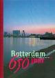  Baaij, Hans e.a., Rotterdam 650 jaar. Vijftig jaar wederopbouw