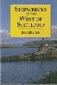  Baird, B, Shipwrecks of the West of Scotland