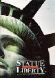  Blanchet, C. en Dard, B., Statue of Liberty. The first hundred years
