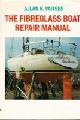  Vaitses, Allan H., The Fibreglass Boat Repair Manual