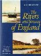  Bradley, A.G., The Rivers and Streams of England