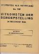  CBS, Statistiek van Nederland Uitkomsten der Beroepstelling 31 December 1920 (2 delen). No. 381 en 382