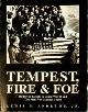  Andrews, L.M., Tempest Fire & Foe. Destroyer Escorts in World War II and the Men who manned them