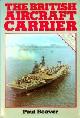  Beaver, P, The British Aircraft Carrier