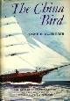  MacGregor, David R., The China Bird. The History of Captain Killick, and the firm he founded, Killick Martin Company