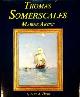 Hurst, A.A., Thomas Somerscales Marine Artist. His Life and Work