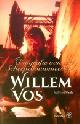  Vonk, W, Willem Vos. Biografie van een Scheepsbouwmeester