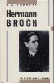  LÜTZELER, PAUL MICHAEL, Hermann Broch: A Biography