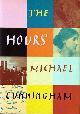 CUNNINGHAM, MICHAEL, The Hours