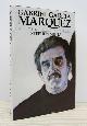  MINTA, STEPHEN, Gabriel García Márquez: Writer of Colombia