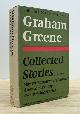 GREENE, GRAHAM, The Collected Stories