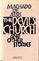  MACHADO DE ASSIS, The Devil's Church and Other Stories