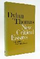  DAVIES, WALFORD (ED.), Dylan Thomas: New Critical Essays