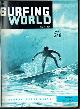  EVANS, Bob [ed]., Surfing World Vol 1 No 1 ... Vol 2 No 6.