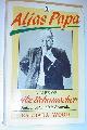 0192818813 WOOD, BARBARA, Alias Papa: A Life of Fritz Schumacher