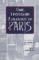  BORRUS, KATHY, One thousand buildings of Paris