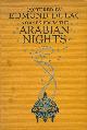 HOUSMAN, LAURENCE, Stories from the Arabian Nights. Retold by Laurence Housman with drawings by Edmund Dulac