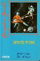 0948491175 INCE, MARTIN AND DAVID HINE, Space Wars: A Graphic Guide