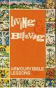 0340229829 SALVATION ARMY, Living and Believing; Armoury Bible Lessons 1981