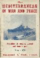  COOK, RAYMOND A, The Mediterranean in War and Peace