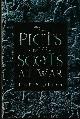 0750925566 AITCHISON, NICK, The Picts and the Scots at War