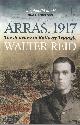 1843410540 WALTER REID, Arras, 1917