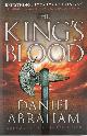 1841498904 ABRAHAM, DANIEL, The King's Blood