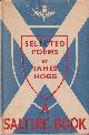  JAMES HOGG, JOHN W. OLIVER, Selected Poems by James Hogg a Saltire Book