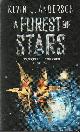 0743430662 ANDERSON, KEVIN J., A Forest of Stars
