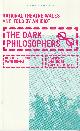 1849431469 GROSE, CARL AND TOLD BY AN IDIOT THEATRE COMPANY, The Dark Philosophers 1