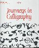 050051819X LACH, DENISE, Journeys in Calligraphy Inspiring Scripts from Around the World