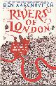 9780575097582 AARONOVITCH, BEN, Rivers of London