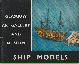  GLASGOW ART GALLERY AND MUSEUM, Descriptive Catalogue of Ship Models in the Glasgow Art Gallery and Museum