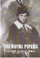 0954633431 CAMPBELL, ROBERT BRUCE, The Royal Pipers