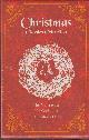 1398833932 DICKENS, CHARLES AND  E. T. A.  HOFFMANN AND  WASHINGTON IRVING AND  JOHN LEECH AND  RANDOLPH CALDECOTT, Christmas Classics Collection the Nutcracker, Old Christmas, a Christmas Carol
