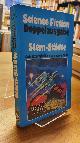  Hasse, Henry L. / John Brunner,, Stern-Städte - [Zwei utopische Romane in einem Band] - [Die Irrfahrten der Agfalon / Die Dramaturgisten von Yan], aus dem Amerikanischen von Rosemarie Ott / aus dem Englischen von Lore Straßl,
