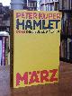 3899960297 Kuper, Peter,, Hamlet oder Die Liebe zu Amerika, bearbeitet und herausgegeben von Jörg Schröder,