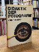 3769801253 Graeb, Gerhard,, Didaktik der Fotografie - Leitfaden für den Unterricht in Fotografie - Grundschule, Hauptschule, Realschule, Gymnasium, Hochschule, Foto-Fachschule,  alle Bereiche des Lehrens und Lernens und des bildnerisch kreativen Schaffens,