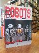 9783822850626 Blaß, Christiane / Ute Kieseyer (Hrsg.),, Robots - Spaceships & Other Tin Toys - The Teruhisa Kitahara Collection,
