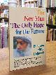 3893380051 Bhagwan Shree Rajneesh (später auch: Osho),, The New Man - The Only Hope for the Future,