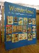 9040086907 van Delft, Marieke / Reinder Storm / Theo Vermeulen (Hrsg.),, Wonderland - De Wereld van het Kinderboek, [uitgegeven bij de Kinderboekententoonstelling Wonderland - Van Pietje Bell to Harry Potter / Die werd gehouden in de Kunsthal Rotterdam van 2. Oktober 2002 to en met 5. Januari 2003],