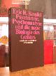 9783518294604 Kandel, Eric R.,, Psychiatrie, Psychoanalyse und die neue Biologie des Geistes, mt einem Vorwort von Gerhard Roth, aus dem Amerikan. von Michael Bischoff und Jürgen Schröder,