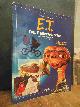 3773551703 Spielberg, Steven / Frank C. Smith,, Steven Spielberg's E. T. - Der Außerirdische und seine Abenteuer auf der Erde - Ein Bastel-, Spiel- und Quizbuch,