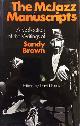 0571113192 BROWN, SANDY (ED. DAVID BINNS), The Mc Jazz Manuscripts. A collection of the writings of Sandy Brown