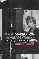 1586482548 MARCUS, GREIL, Like a rolling stone. Bob Dylan at the Crossroads
